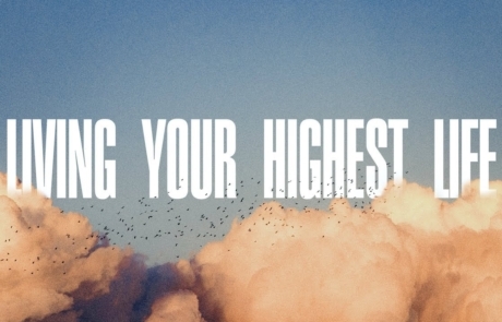 Living Your Highest Life graphic